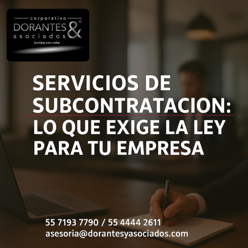 Servicios de Subcontratación: Lo que Debes Saber para Cumplir con la Ley